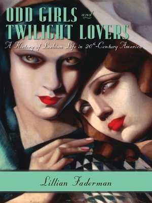 cover image of Odd Girls and Twilight Lovers